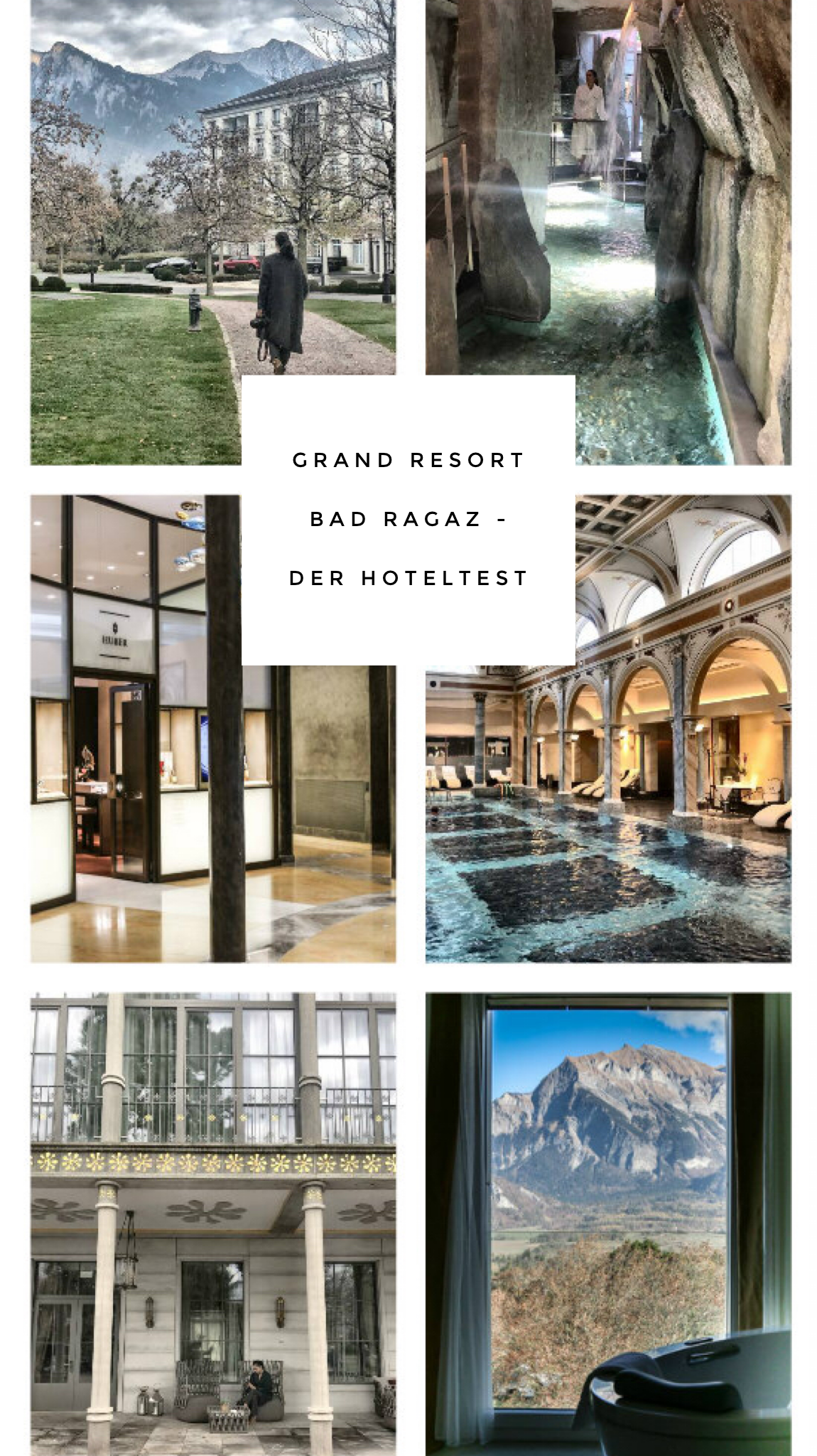 Hoteltest Grand Resort Bad Ragaz